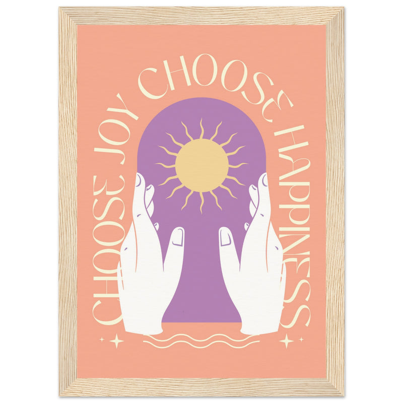 Poster: Choose Joy Choose Happiness