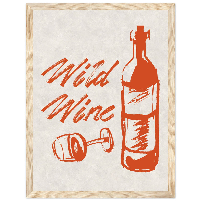 Poster: Wild Wine II