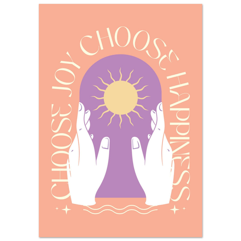 Poster: Choose Joy Choose Happiness