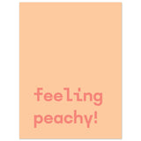 Poster: Feeling Peachy - Text Poster