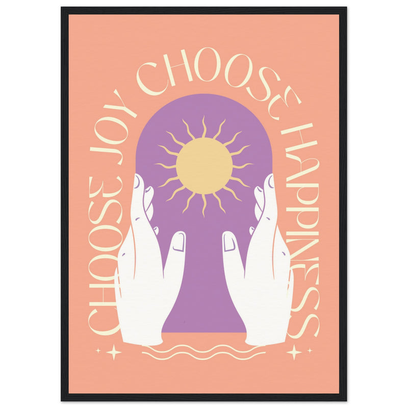 Poster: Choose Joy Choose Happiness