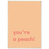 Poster: You're Peach Text Poster