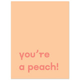 Poster: You're Peach Text Poster