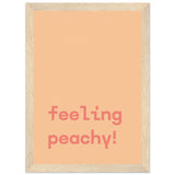 Poster: Feeling Peachy - Text Poster