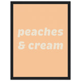 Poster: Peaches Cream Text Poster