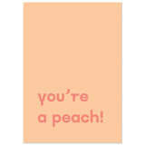 Poster: You're Peach Text Poster