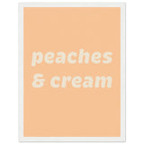 Poster: Peaches Cream Text Poster