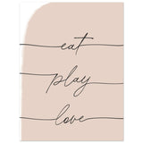 Poster: Eat Play Love