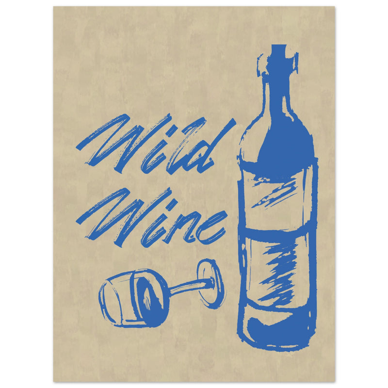 Poster: Wild Wine I