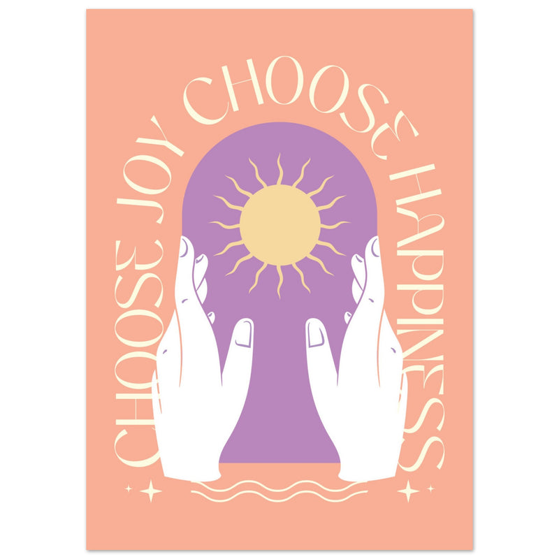 Poster: Choose Joy Choose Happiness