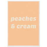 Poster: Peaches Cream Text Poster