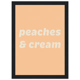 Poster: Peaches Cream Text Poster