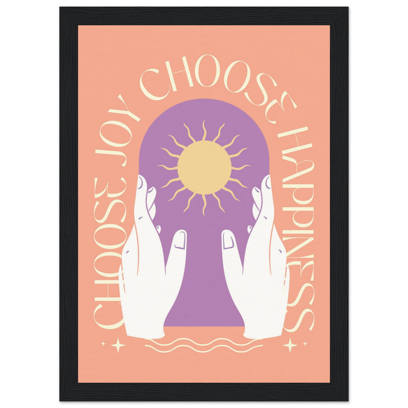 Poster: Choose Joy Choose Happiness