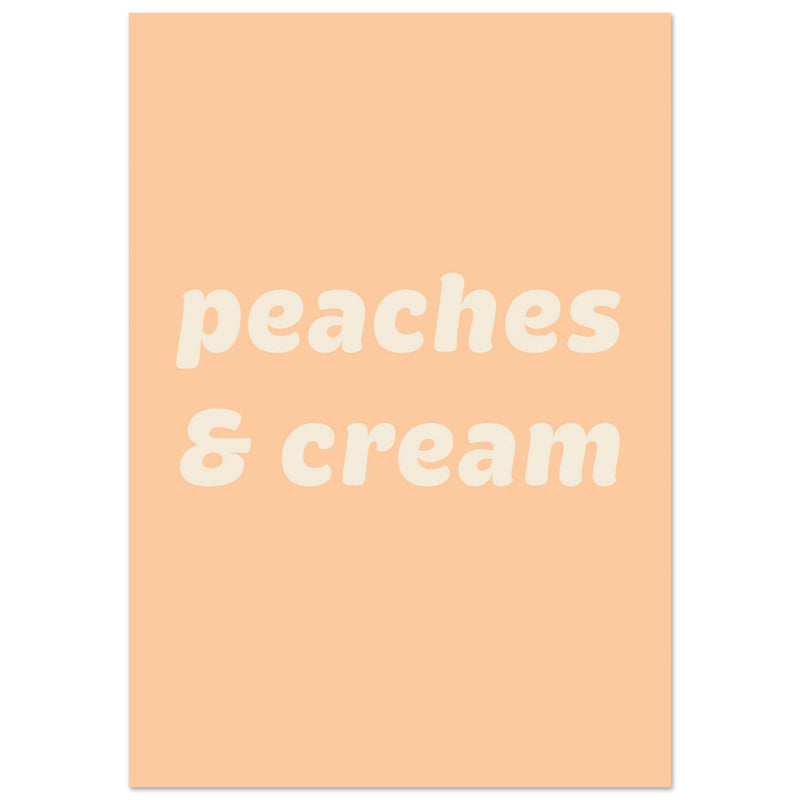 Poster: Peaches Cream Text Poster