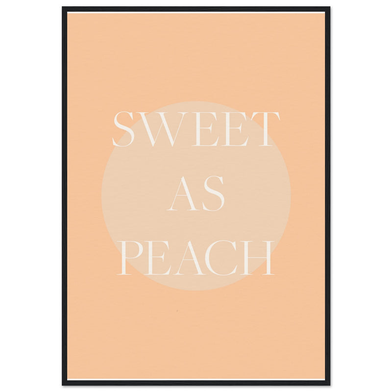 Poster: Sweet As Peach Illustrated Text Poster