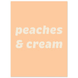 Poster: Peaches Cream Text Poster