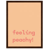 Poster: Feeling Peachy - Text Poster