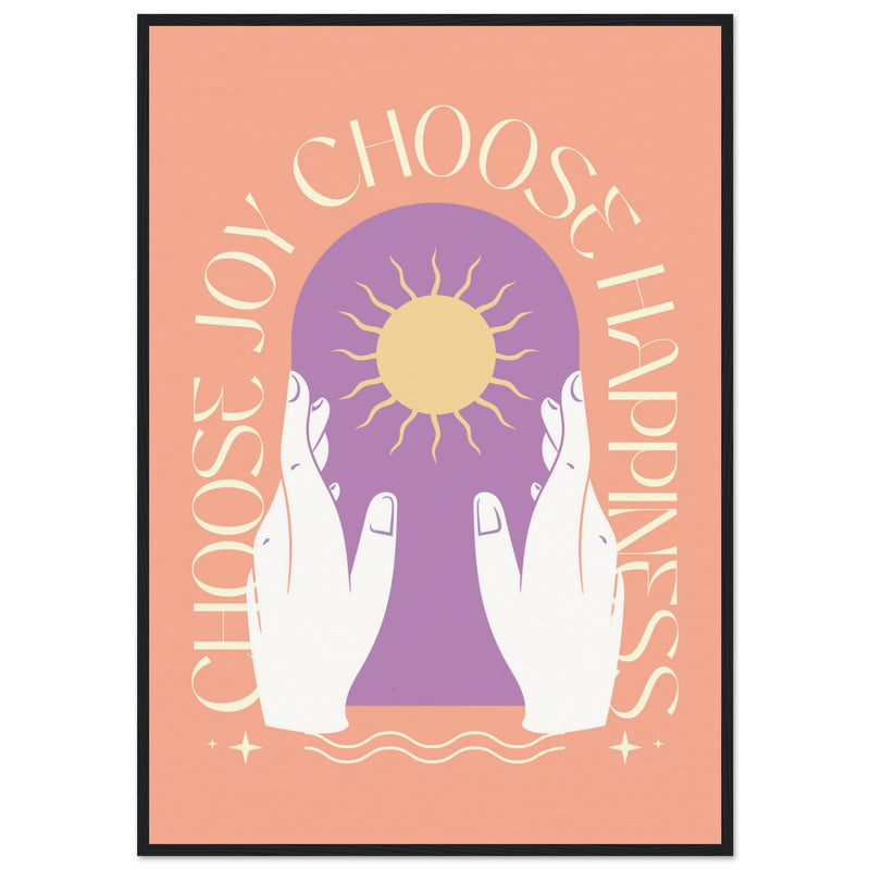 Poster: Choose Joy Choose Happiness