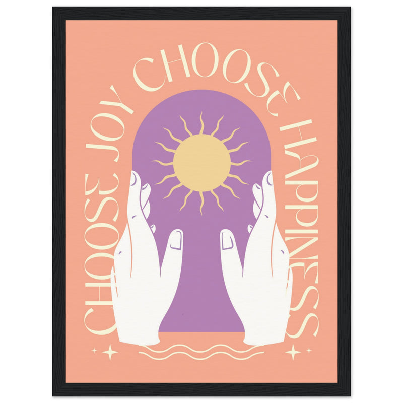 Poster: Choose Joy Choose Happiness