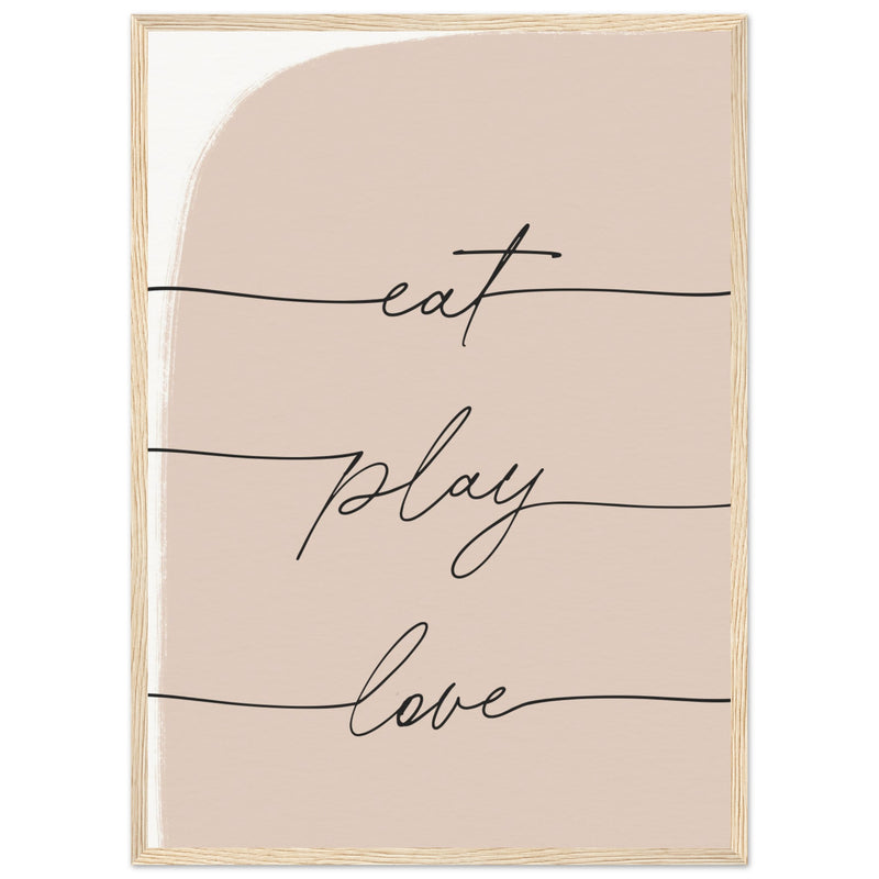 Poster: Eat Play Love