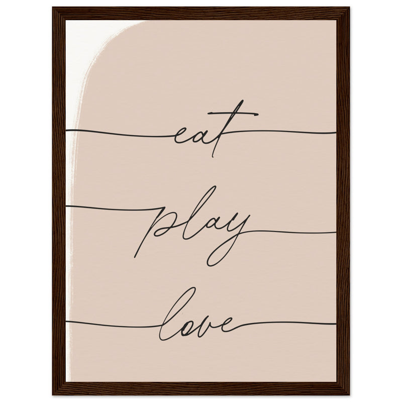 Poster: Eat Play Love