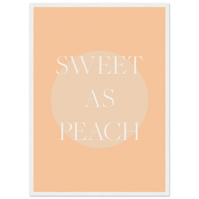 Poster: Sweet As Peach Illustrated Text Poster