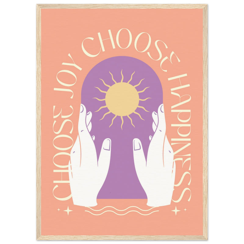 Poster: Choose Joy Choose Happiness