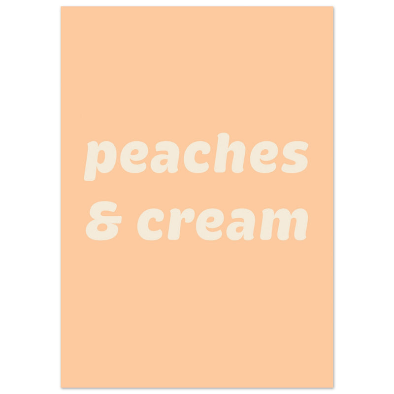 Poster: Peaches Cream Text Poster