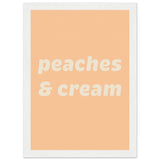 Poster: Peaches Cream Text Poster