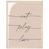 Poster: Eat Play Love