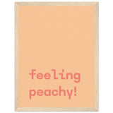 Poster: Feeling Peachy - Text Poster