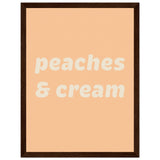 Poster: Peaches Cream Text Poster