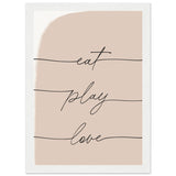 Poster: Eat Play Love