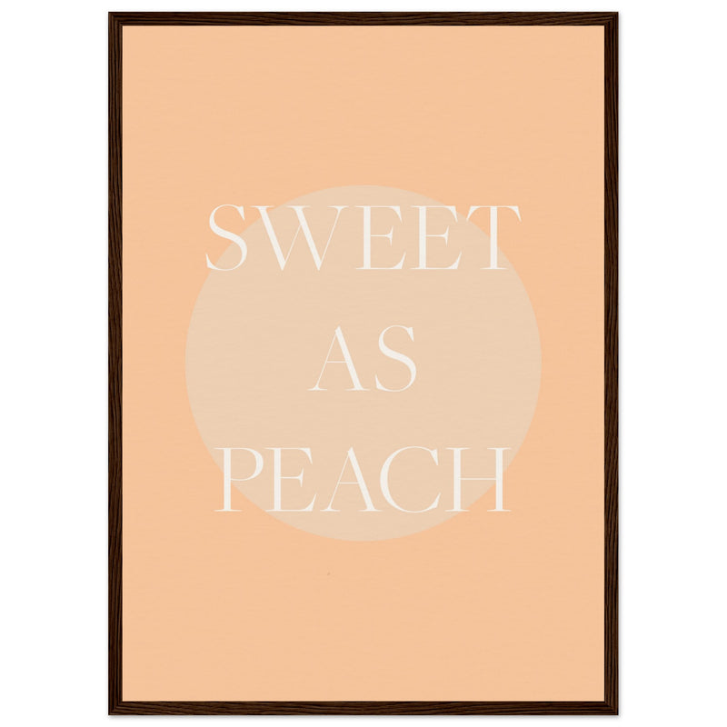 Poster: Sweet As Peach Illustrated Text Poster