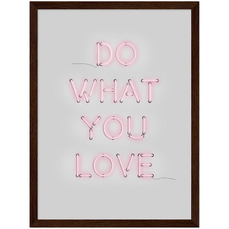 Poster: Do What You Love