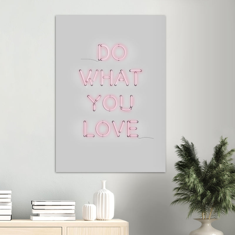 Poster: Do What You Love