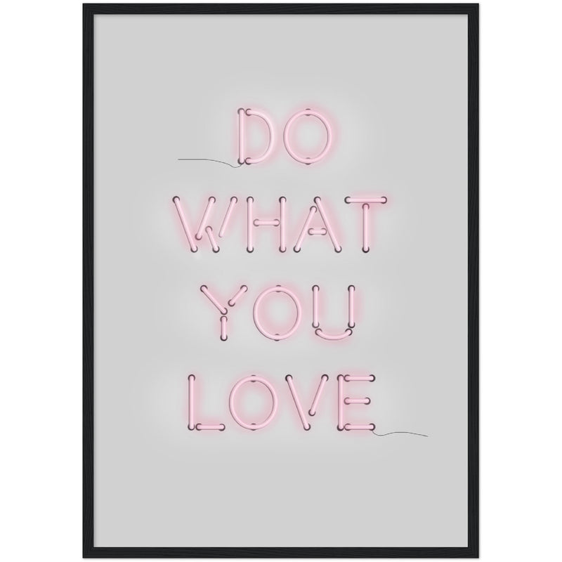 Poster: Do What You Love