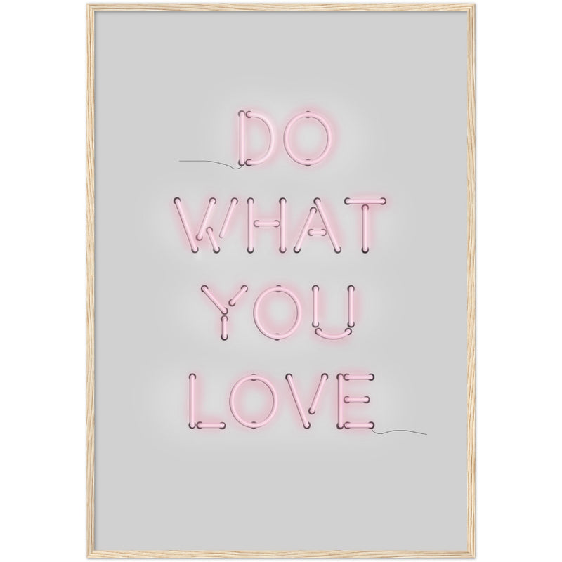 Poster: Do What You Love