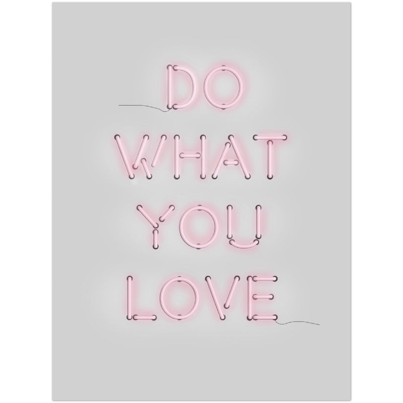 Poster: Do What You Love