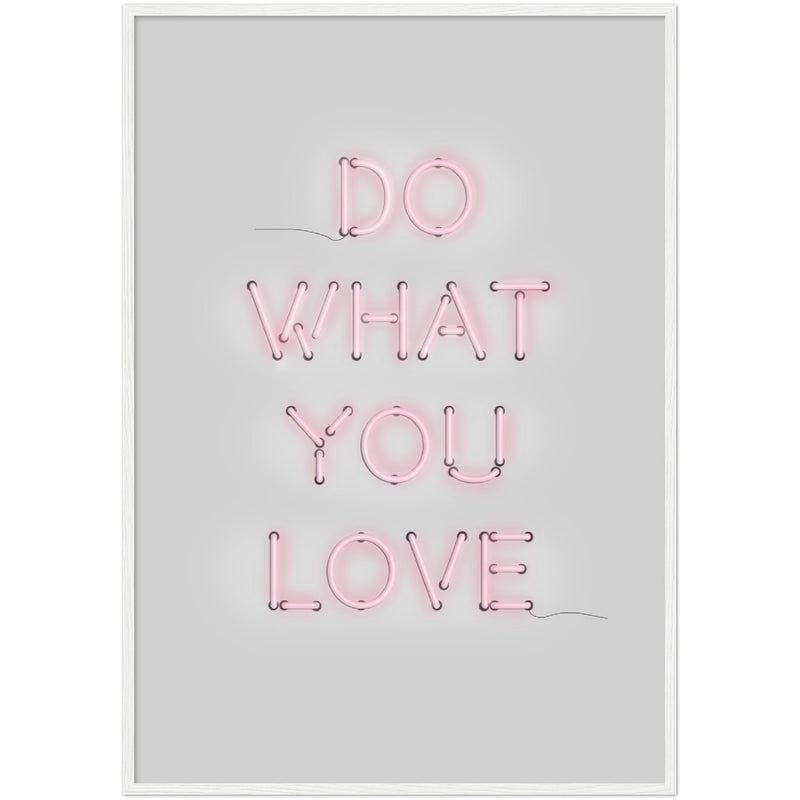 Poster: Do What You Love