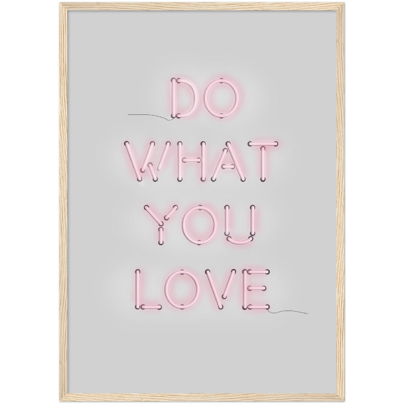 Poster: Do What You Love