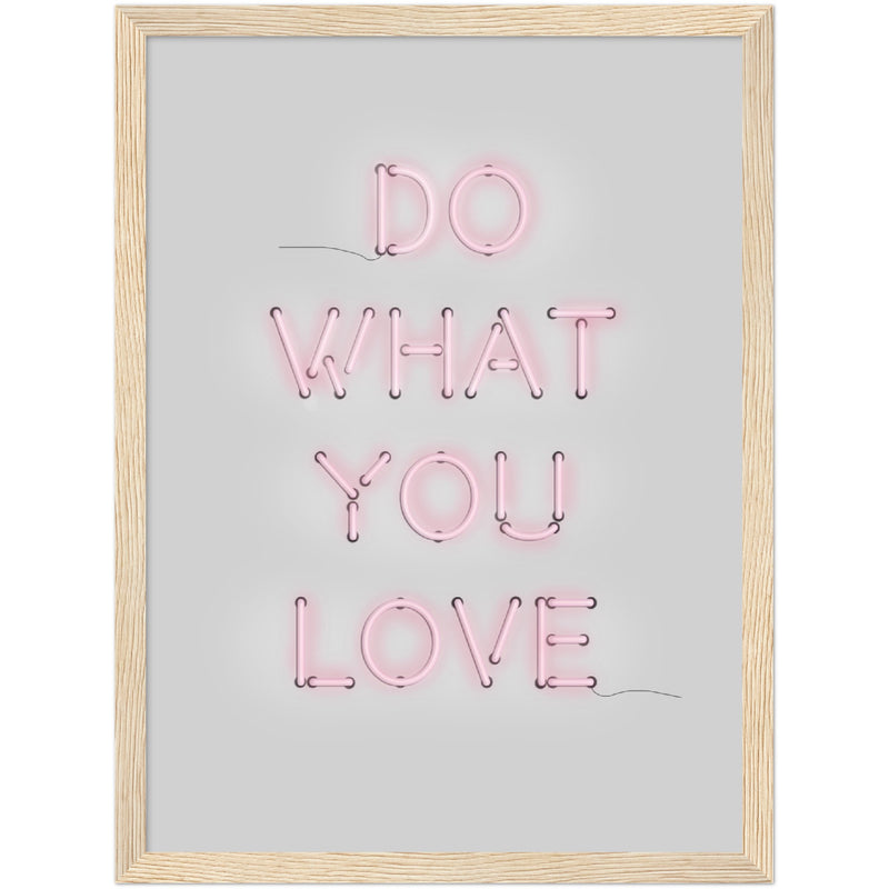 Poster: Do What You Love