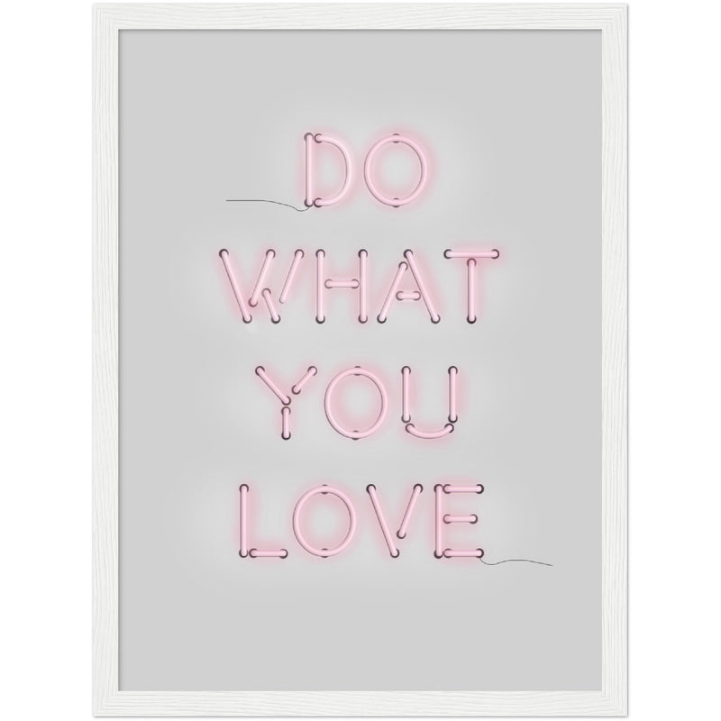 Poster: Do What You Love